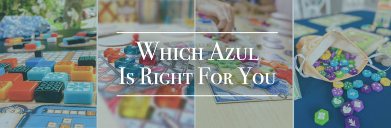 Which Azul Is Right For You?