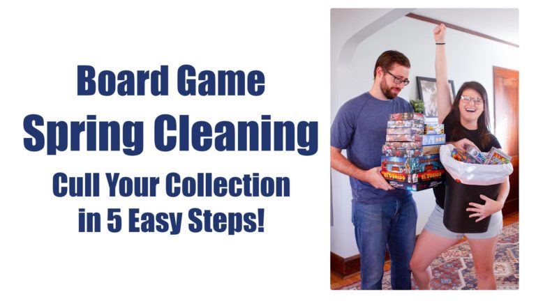 Cull Your Board Games in 5 Easy Steps
