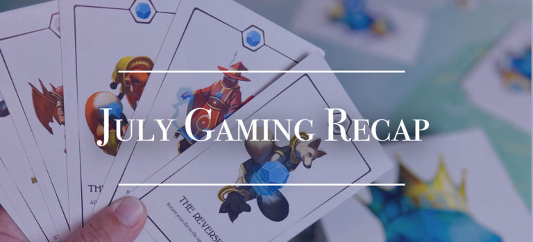 July Board Game Recap