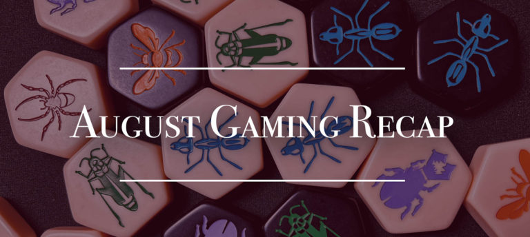 August Board Game Recap