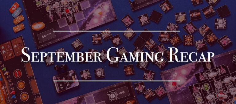 September Board Game Recap