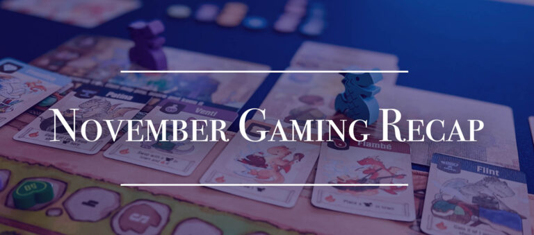 November Board Game Recap
