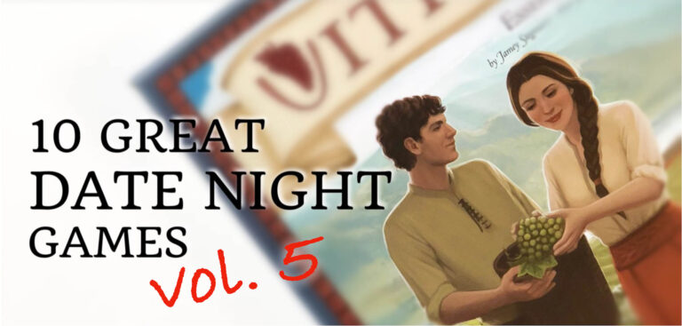 Great Board Games for Date Night vol 5