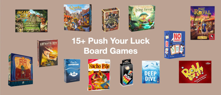 15+ Push Your Luck Board Games