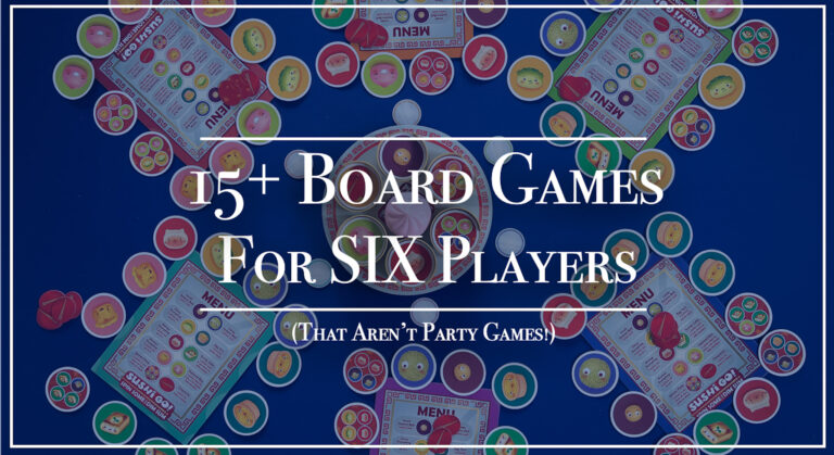 15+ Board Games for Six Players