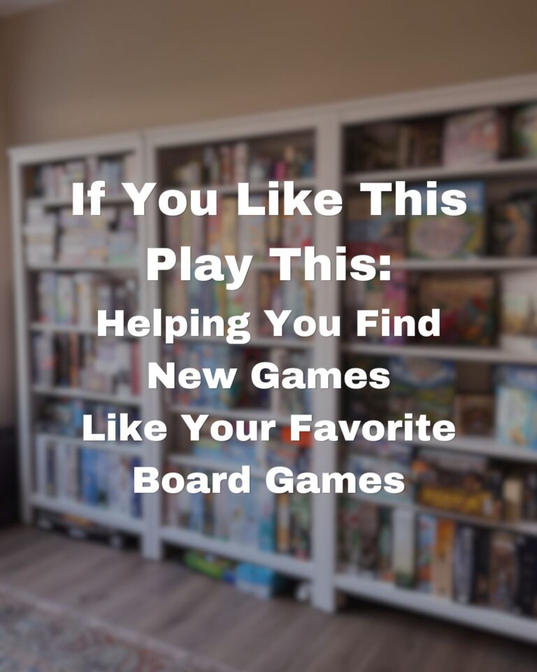 Board Games like…