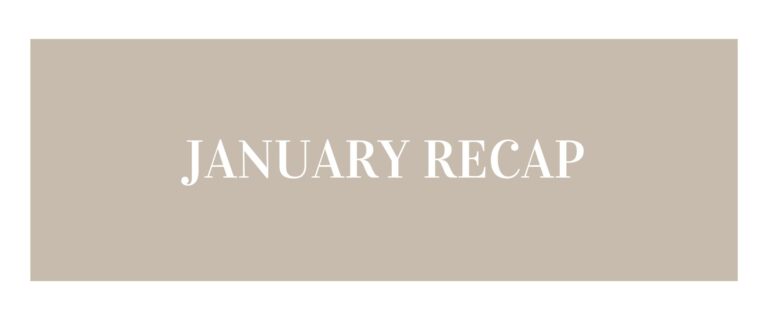 January Recap
