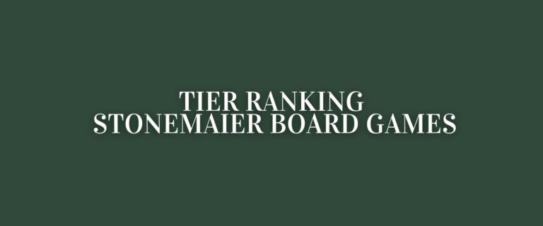 Tier Ranking Every Stonemaier Game